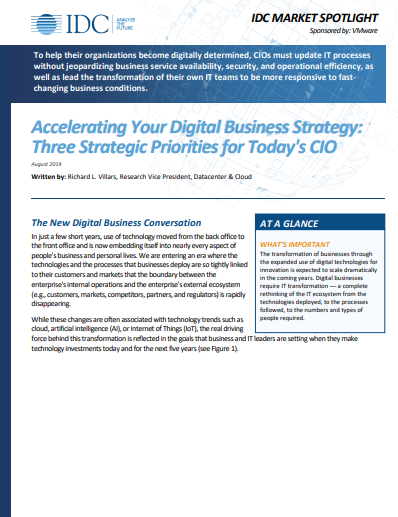 Accelerating Your Digital Business Strategy: Three Strategic Priorities For Todays CIO